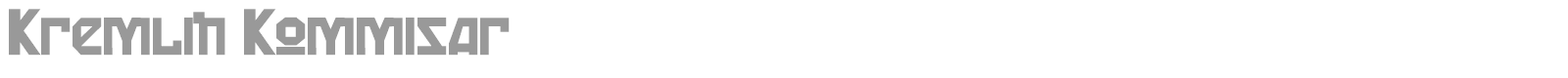 Kremlin Kommisar font preview